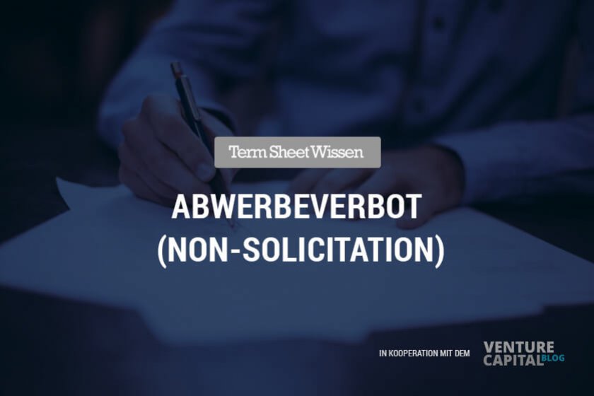 abwerbeverbot-non-solicitation-investor-startup